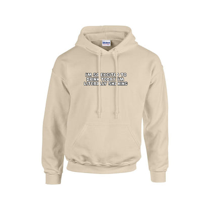Excited to Drink Hoodie