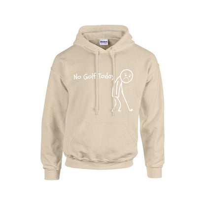 No Golf Today Hoodie
